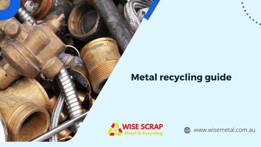 Metal recycling