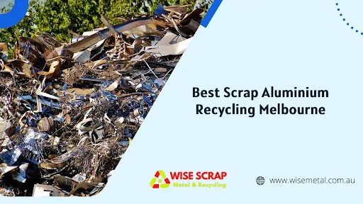 Best Scrap Aluminium Recycling Melbourne